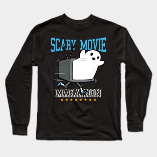 Scary Movie Marathon Long Sleeve T-Shirt